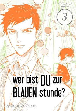 Abbildung von Kamatani | Wer bist du zur Blauen Stunde? 3 | 1. Auflage | 2025 | beck-shop.de