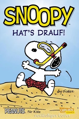Abbildung von Schulz | Peanuts für Kids 1: Snoopy hat's drauf (Neuausgabe) | 1. Auflage | 2025 | beck-shop.de