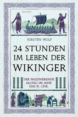Abbildung von Wolf | 24 Stunden im Leben der Wikinger | 1. Auflage | 2025 | beck-shop.de