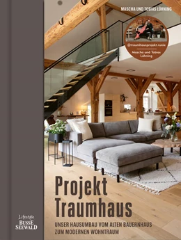 Abbildung von Lühning | Projekt Traumhaus. Von Mascha und Tobi aka @traumhausprojekt.runie | 1. Auflage | 2025 | beck-shop.de
