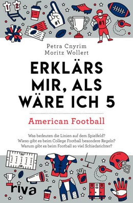 Abbildung von Cnyrim / Wollert | Erklärs mir, als wäre ich 5 - American Football | 1. Auflage | 2025 | beck-shop.de