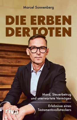 Abbildung von Sonnenberg | Die Erben der Toten | 1. Auflage | 2025 | beck-shop.de