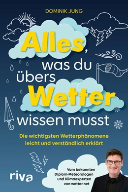 Abbildung von Jung | Alles, was du übers Wetter wissen musst | 1. Auflage | 2025 | beck-shop.de