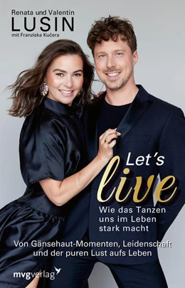 Abbildung von Lusin | Let's live - Wie das Tanzen uns im Leben stark macht | 1. Auflage | 2025 | beck-shop.de