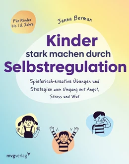 Abbildung von Berman | Kinder stark machen durch Selbstregulation | 1. Auflage | 2025 | beck-shop.de