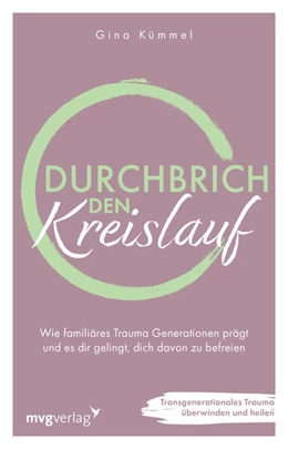 Abbildung von Kümmel | Durchbrich den Kreislauf | 1. Auflage | 2025 | beck-shop.de
