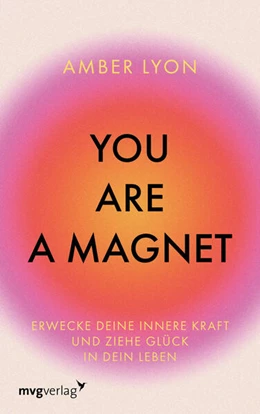 Abbildung von Lyon | You are a Magnet | 1. Auflage | 2025 | beck-shop.de