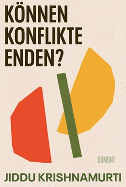 Abbildung von Krishnamurti | Können Konflikte enden? | 1. Auflage | 2025 | beck-shop.de