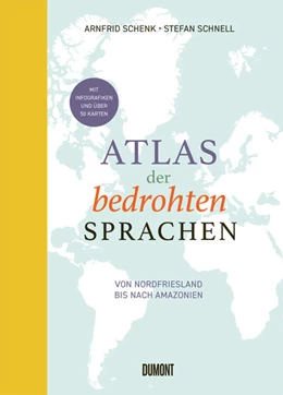 Abbildung von Schenk / Schnell | Atlas der vom Aussterben bedrohten Sprachen | 1. Auflage | 2025 | beck-shop.de