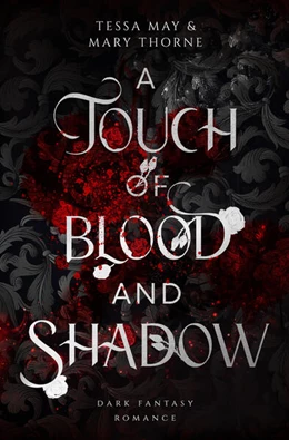 Abbildung von May / Thorne | A Touch of Blood and Shadow | 1. Auflage | 2024 | beck-shop.de
