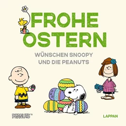 Abbildung von Schulz | Peanuts Geschenkbuch: Frohe Ostern wünschen Snoopy und die Peanuts! | 1. Auflage | 2025 | beck-shop.de