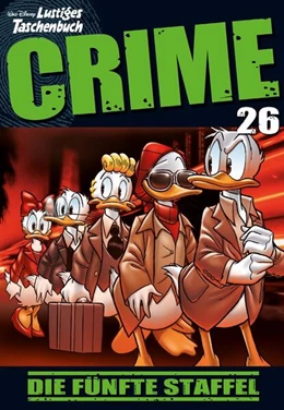 Abbildung von Disney | Lustiges Taschenbuch Crime 26 | 1. Auflage | 2025 | beck-shop.de