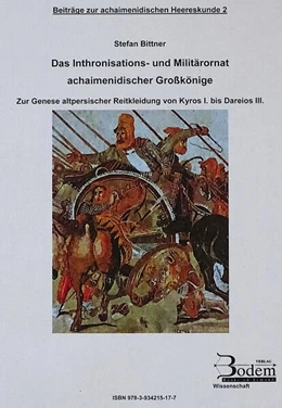 Abbildung von Bittner | Das Inthronisations- und Militärornat achaimenidischer Großkönige | 1. Auflage | 2024 | beck-shop.de