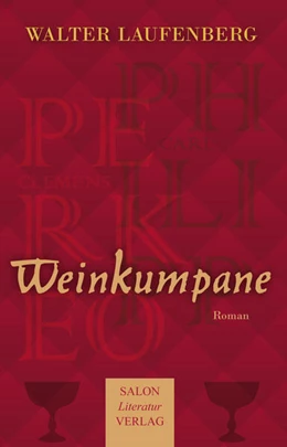 Abbildung von Laufenberg | Weinkumpane | 1. Auflage | 2024 | beck-shop.de