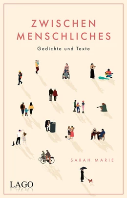 Abbildung von Marie / @Sarahmariepoetry | Zwischenmenschliches | 1. Auflage | 2025 | beck-shop.de