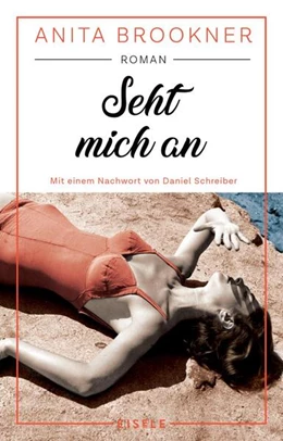 Abbildung von Brookner | Seht mich an | 1. Auflage | 2025 | beck-shop.de