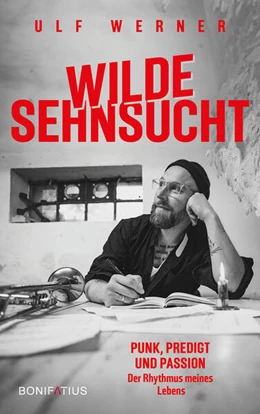 Abbildung von Werner | Wilde Sehnsucht | 1. Auflage | 2025 | beck-shop.de