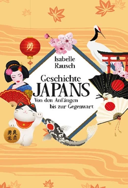Abbildung von Rausch | Geschichte Japans | 1. Auflage | 2024 | beck-shop.de
