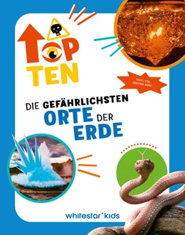 Abbildung von Banfi / White Star Kids | Die gefährlichsten Orte der Erde | 1. Auflage | 2025 | beck-shop.de