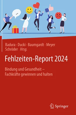 Abbildung von Badura / Ducki | Fehlzeiten-Report 2024 | 1. Auflage | 2024 | beck-shop.de