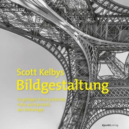 Abbildung von Kelby | Scott Kelbys Bildgestaltung | 1. Auflage | 2024 | beck-shop.de