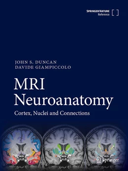 Abbildung von Duncan / Giampiccolo | MRI Neuroanatomy | 1. Auflage | 2025 | beck-shop.de