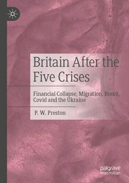 Abbildung von Preston | Britain After the Five Crises | 1. Auflage | 2024 | beck-shop.de