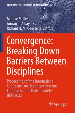 Abbildung von Melles / Albayrak | Convergence: Breaking Down Barriers Between Disciplines | 1. Auflage | 2024 | beck-shop.de