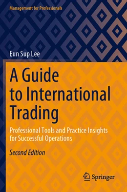 Abbildung von Lee | A Guide to International Trading | 2. Auflage | 2024 | beck-shop.de