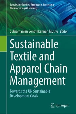 Abbildung von Muthu | Sustainable Textile and Apparel Chain Management | 1. Auflage | 2025 | beck-shop.de