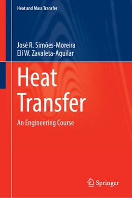 Abbildung von Simões-Moreira / Zavaleta Aguilar | Heat Transfer | 1. Auflage | 2025 | beck-shop.de