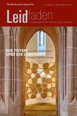 Abbildung von Sörries / Steinhauser | Die Toten werden bestattet und die Lebenden tragen dafür Sorge | 1. Auflage | 2025 | beck-shop.de