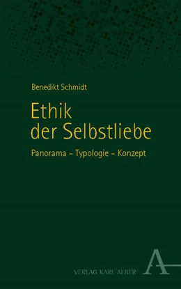 Abbildung von Schmidt | Ethik der Selbstliebe | 1. Auflage | 2024 | beck-shop.de