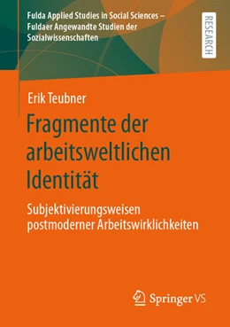 Abbildung von Teubner | Fragmente der arbeitsweltlichen Identität | 1. Auflage | 2024 | 1 | beck-shop.de