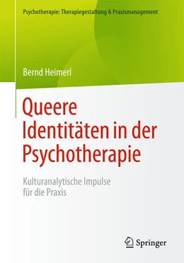 Abbildung von Heimerl | Queere Identitäten in der Psychotherapie | 1. Auflage | 2025 | beck-shop.de