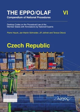 Abbildung von Hauck / Schneider | The EPPO/OLAF Compendium of National Procedures: Czech Republic | 1. Auflage | 2025 | beck-shop.de