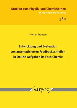 Abbildung von Trauten | Entwicklung und Evaluation von automatisierten Feedbackschleifen in Online-Aufgaben im Fach Chemie | 1. Auflage | 2024 | 380 | beck-shop.de