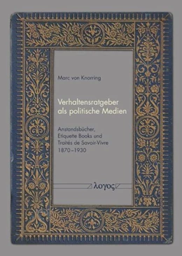 Abbildung von Knorring | Verhaltensratgeber als politische Medien | 1. Auflage | 2024 | beck-shop.de