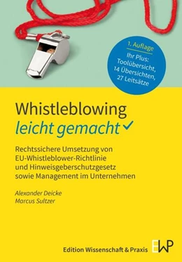 Abbildung von Deicke / Sultzer | Whistleblowing – leicht gemacht | 1. Auflage | 2024 | beck-shop.de