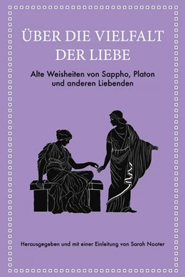 Abbildung von Nooter | Über die Vielfalt der Liebe | 1. Auflage | 2025 | beck-shop.de