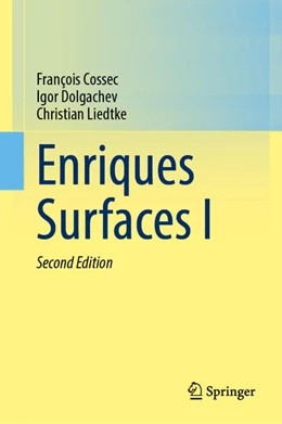 Abbildung von Cossec / Dolgachev | Enriques Surfaces I | 2. Auflage | 2025 | beck-shop.de