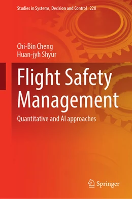 Abbildung von Cheng / Shyur | Flight Safety Management | 1. Auflage | 2025 | 228 | beck-shop.de