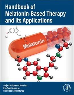 Abbildung von Romero Martínez / Alonso | Handbook of Melatonin-Based Therapy and Its Applications | 1. Auflage | 2025 | beck-shop.de