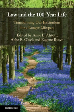 Abbildung von Alstott / Gluck | Law and the 100-Year Life | 1. Auflage | 2025 | beck-shop.de