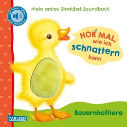 Abbildung von Rosenkranz | Hör mal, wie ich schnattern kann (Mein erstes Streichel-Soundbuch 1) | 1. Auflage | 2025 | beck-shop.de