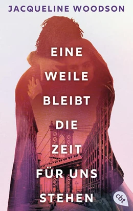 Abbildung von Woodson | Eine Weile bleibt die Zeit für uns stehen | 1. Auflage | 2025 | beck-shop.de