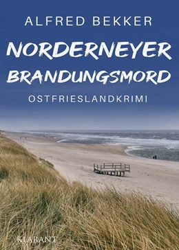 Abbildung von Bekker | Norderneyer Brandungsmord. Ostfrieslandkrimi | 1. Auflage | 2024 | beck-shop.de