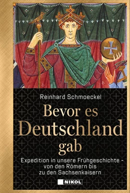 Abbildung von Schmoeckel | Bevor es Deutschland gab | 1. Auflage | 2025 | beck-shop.de