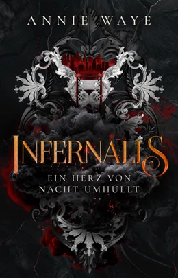 Abbildung von Waye | INFERNALIS: Ein Herz von Nacht umhüllt | 1. Auflage | 2025 | beck-shop.de