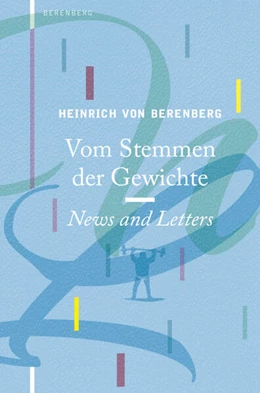 Abbildung von Berenberg | Vom Stemmen der Gewichte | 1. Auflage | 2025 | beck-shop.de